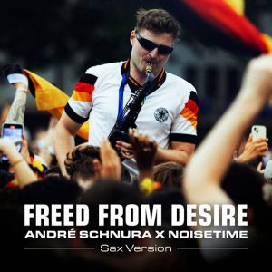 André Schnura _Noisetime_ Freed From Desire